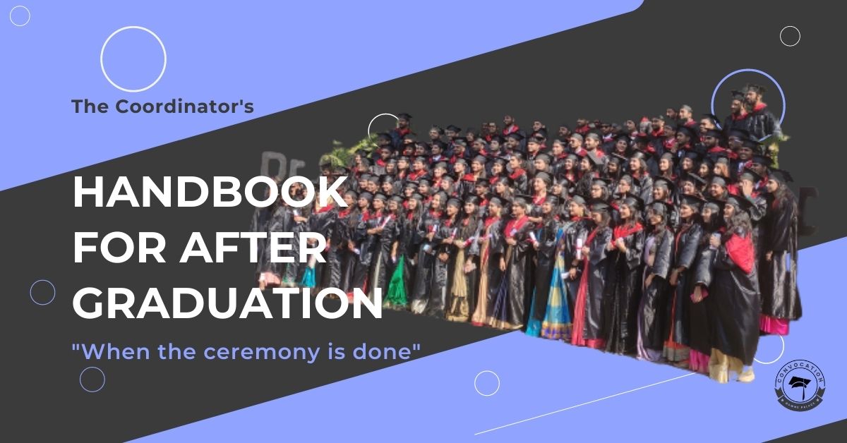 You are currently viewing The Coordinator’s handbook for after graduation ceremony